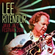 【輸入盤】 Lee Ritenour リーリトナー / Java Jazz Festival 2018 【CD】