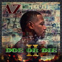 Az エーズィー / Doe Or Die Ii (アナログレコード) 【LP】