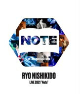 錦戸亮 ニシキドリョウ / 錦戸亮 LIVE 2021 ”Note” (DVD+CD) 【DVD】