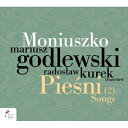 【輸入盤】 モニューシュコ、スタニスワフ（1819-1872） / 歌曲集 第2集　マリウシュ・ゴドレフスキ、ラドスワフ・クレク 【CD】