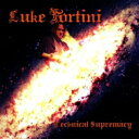 【輸入盤】 Luke Fortini / Technical Supremacy 【CD】