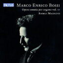 【輸入盤】 ボッシ、マルコ・エンリーコ（1861-1925） / オルガン作品全集 第15集　アンドレア・マシナンティ 【CD】