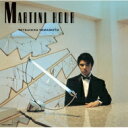 山本達彦 ヤマモトタツヒコ / MARTINI HOUR 【限定盤】 【CD】