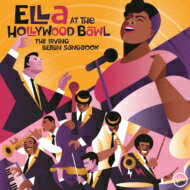 Ella Fitzgerald エラフィッツジェラルド / Ella At The Hollywood Bowl: Irving Berlin Songbook (SHM-CD) 【SHM-CD】