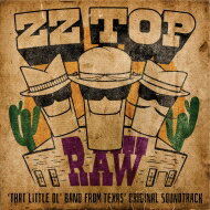 Zz Top ジージートップ / Raw ('that Little Ol' Band From Texas' Original Soundtrack) (アナログレコード) 【LP】