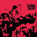  Slade スレイド / Slade Alive! (Deluxe Edition) (2022 CD Reissue) 