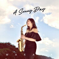 WaKaNa / A Sunny Day 【CD】