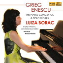 【輸入盤】 Grieg グリーグ / グリーグ:ピアノ協奏曲、抒情小曲集より、エネスコ:ピアノ協奏曲、他 ルイザ・ボラク、ニコラエ・モルドヴェアヌ&ブカレスト国...