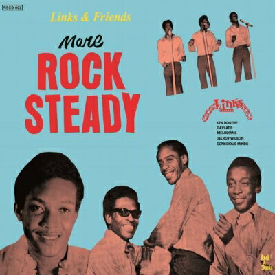 Links & Friends: More Rock Steady (ʥ쥳) LP