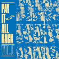 【輸入盤】 Pay It All Back Vol.8 【CD】