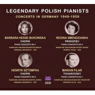 【輸入盤】 伝説的なポーランドのピアニストたち／ドイツでの演奏会 1949～1959年～ヘッセ＝ブコフスカ、シュトンプカ、フィラー、スメンジャンカ（2CD） 【CD】