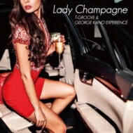 T-GROOVE &amp; GEORGE KANO EXPERIENCE / Lady Champagne (帯付 / アナログレコード) 【LP】