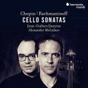 【輸入盤】 Chopin ショパン / ショパン:チェロ・ソナタ、ラフマニノフ:チェロ・ソナタ ジャン=ギアン・ケラス、アレクサンドル・メルニコフ 【CD】