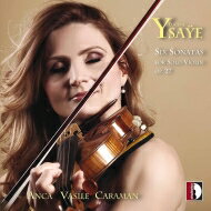 【輸入盤】 Ysaye イザイ / 無伴奏ヴァイオリン・ソナタ 全曲　アンカ・ヴァシーレ・カラマン 【CD】