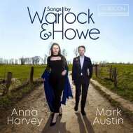 【輸入盤】 ウォーロック、ピーター（1894-1930） / 『歌曲集～ウォーロック、ハウ』　アンナ・ハーヴィー、マーク・オースティン 【CD】