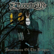 Thornium / Dominions Of The Eclipse (Gatefold Black Vinyl) 【LP】