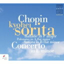 【輸入盤】 Chopin ショパン / ピアノ協奏曲第1番、ピアノ・ソナタ第2番