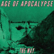 Age Of Apocalypse / Way 【CD】