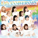 恵比寿マスカッツ / 10th ANNIVERSARY スマイル 【Type-A】 【CD】