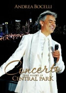 Andrea Bocelli アンドレアボチェッリ / 奇蹟のコンサート～セントラルパークLIVE（日本語字幕付） 【DVD】