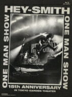 楽天HMV＆BOOKS online 1号店HEY-SMITH ヘイスミス / HEY-SMITH ONE MAN SHOW -15th Anniversary- IN TOKYO GARDEN THEATER （Blu-ray） 【BLU-RAY DISC】