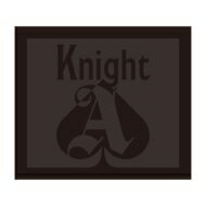 Knight A -騎士A- / Knight A  