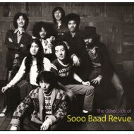 ソー・バッド・レビュー / The Other Side of Sooo Baad Revue 【CD】