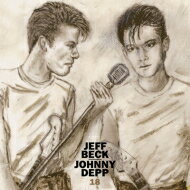 Jeff Beck / Johnny Depp / 18【フォトカード特典封入】 【CD】