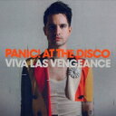 Panic! At The Disco パニックアットザディスコ Panic At The Disco / Viva Las Vengeance 【CD】