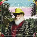 【輸入盤】 Tommy Mclain / I Ran Down Every Dream: 夢から醒めて 【CD】