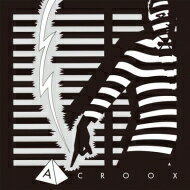 Croox / A 【CD】