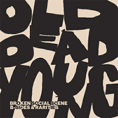 【輸入盤】 Broken Social Scene ブロークンソーシャルシーン / Old Dead Young 【CD】