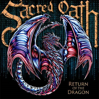 【輸入盤】 Sacred Oath / Return Of The Dragon 【CD】