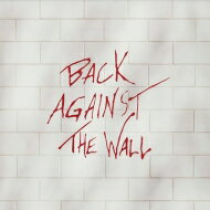 【輸入盤】 Back Against The Wall (2CD) 【CD】