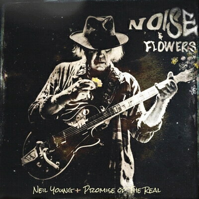 Neil Young / Promise Of The Real / Noise And Flowers (2枚組アナログレコード) 【LP】