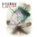 David Bowie デヴィッドボウイ / 1. Outside (The Nathan Adler Diaries: A Hyper Cycle): (20...