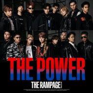 THE RAMPAGE from EXILE TRIBE / THE POWER 【CD Maxi】