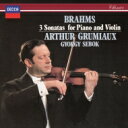 Brahms ブラームス / ヴァイオリン・ソナタ集 アルテュール・グリュミオー、ジェルジ・シェベック 【SHM-CD】