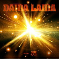 DAIDA LAIDA / 一閃 -Deluxe Edition- (2CD) 【CD】