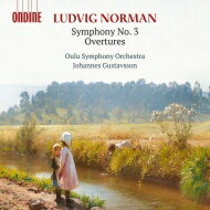 【輸入盤】 ヌールマン ルードヴィグ 1831-1885 / 交響曲第3番 序曲集 ヨハネス・グスタフソン＆オウル交響楽団 【CD】