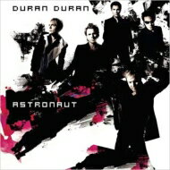 【輸入盤】 Duran Duran デュランデュラン / Astronaut 【CD】