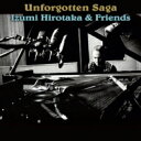 aG / tY / Unforgotten Saga yCDz