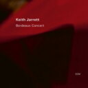 Keith Jarrett キースジャレット / Bordeaux Concert 【SHM-CD】