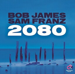 Bob James / Sam Franz / 2080 (アナログレコード) 【LP】