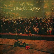 【輸入盤】 Neil Young ニールヤング / Time Fades Away 【CD】