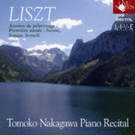 Liszt リスト / All Liszt Piano Recital: 中川朋子(P) 【CD】