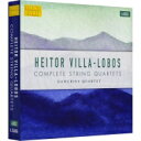 【輸入盤】 Villa-lobos ビラロボス / 弦楽四重奏曲全集 ダニュビウス・クァルテット(6CD) 【CD】