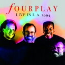 【輸入盤】 Fourplay フォープレイ / Live In L.a. 1994 【CD】