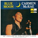 Carmen Mcrae カーメンマクレエ / Blue Moon 【SHM-CD】