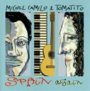 Michel Camilo/Tomatito ~VFJ~/g}eB[g / Spain Again + 3 ySHM-CDz